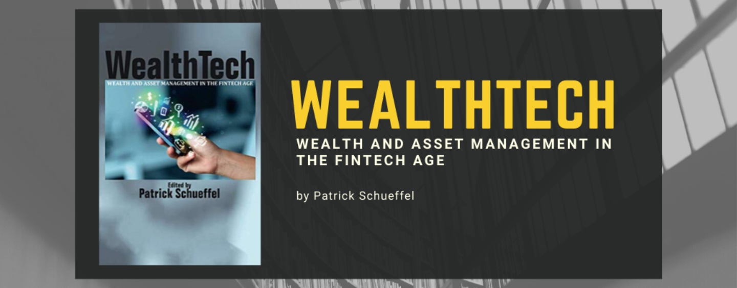 New WealthTech Book Wealth and Asset Management in the Fintech Age