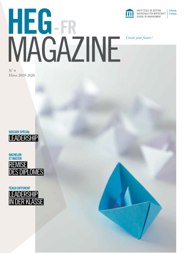 HEG Magazine Leadership lE Magazine de la HEG Leardership